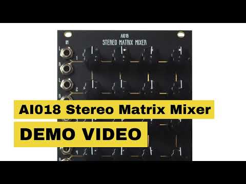 AI Synthesis AI018 Stereo Matrix Mixer [USED:W0]— Clockface Modular